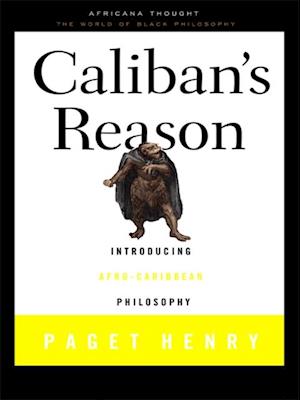 Caliban''s Reason