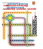 The Information Specialist''s Guide to Searching and Researching on the Internet and the World Wide Web