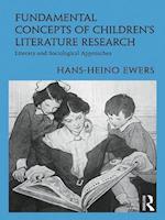 Fundamental Concepts of Children''s Literature Research