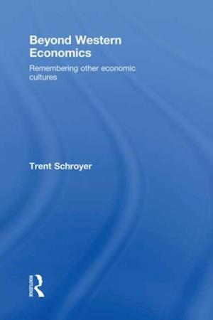 Beyond Western Economics