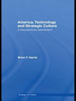 America, Technology and Strategic Culture