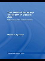 The Political Economy of Reform in Central Asia