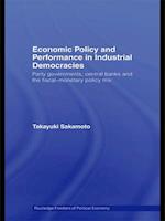 Economic Policy and Performance in Industrial Democracies