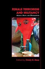 Female Terrorism and Militancy