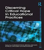 Discerning Critical Hope in Educational Practices