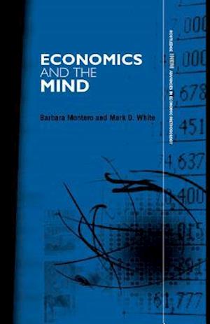 Economics and the Mind