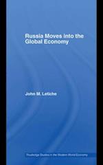 Russia Moves into the Global Economy