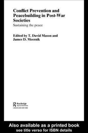 Conflict Prevention and Peace-building in Post-War Societies