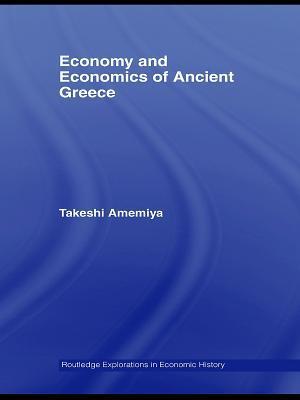 Economy and Economics of Ancient Greece