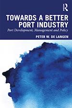 Towards a Better Port Industry