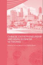 Chinese Entrepreneurship and Asian Business Networks