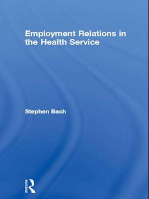 Employment Relations in the Health Service