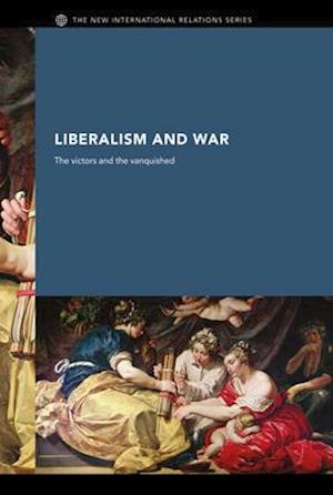 Liberalism and War