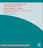 Ethnographic Approach to Peacebuilding