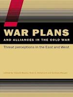 War Plans and Alliances in the Cold War