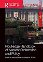 Routledge Handbook of Nuclear Proliferation and Policy