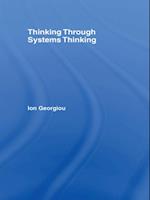 Thinking Through Systems Thinking