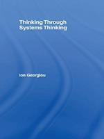 Thinking Through Systems Thinking