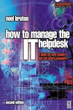 How to Manage the IT Help Desk