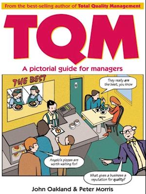 Total Quality Management: A pictorial guide for managers