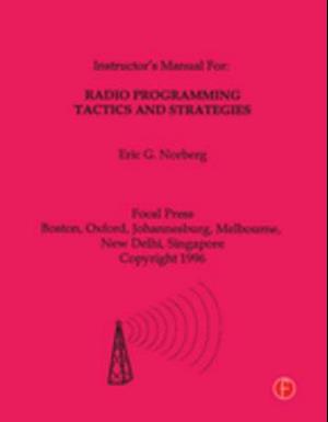 Radio Programming Tactics and Strategies