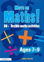 Move On Maths! Ages 7-9