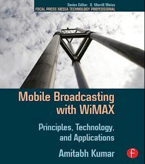 Mobile Broadcasting with WiMAX