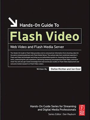 Hands-On Guide to Flash Video