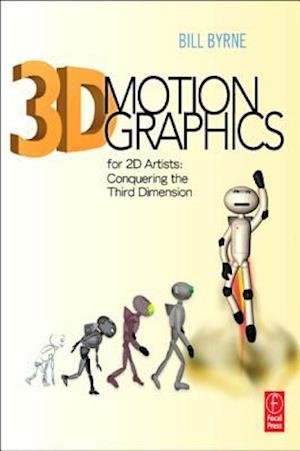 3D Motion Graphics for 2D Artists