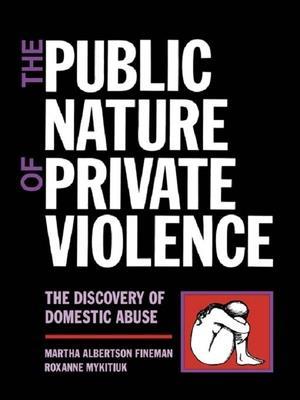 Public Nature of Private Violence