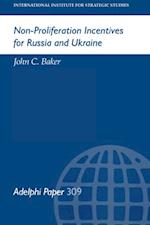 Non-Proliferation Incentives for Russia and Ukraine