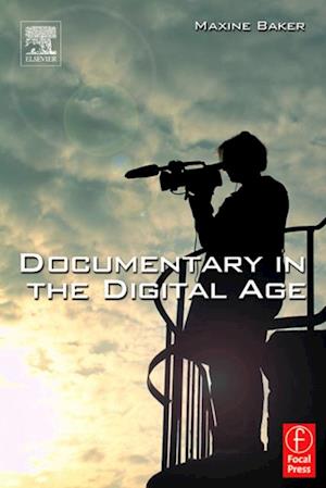 Documentary in the Digital Age