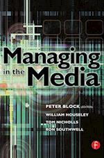 Managing in the Media