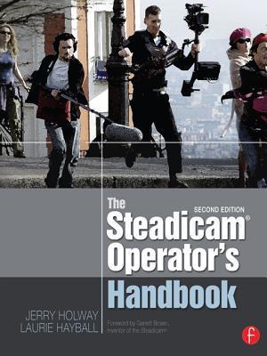 Steadicam(R) Operator's Handbook