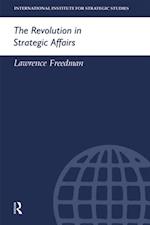 The Revolution in Strategic Affairs