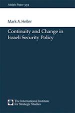 Continuity and Change in Israeli Security Policy