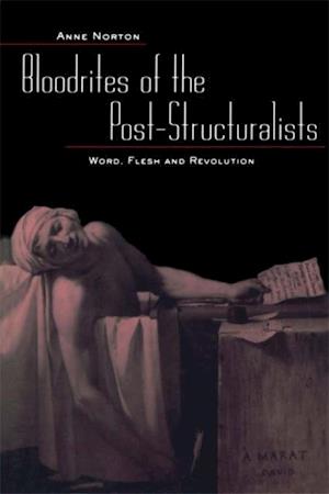 Bloodrites of the Post-Structuralists