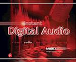 Instant Digital Audio