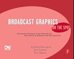 Broadcast Graphics On the Spot
