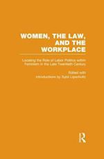 Locating the Role of Labor Politics within Feminism in the Late Twentieth Century