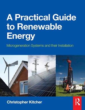 Practical Guide to Renewable Energy