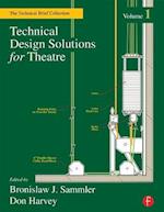 Technical Design Solutions for Theatre