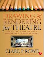 Drawing and Rendering for Theatre