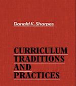 Curriculum Traditions and Practices