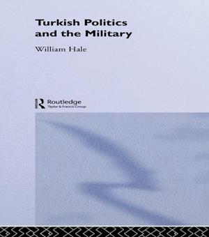 Turkish Politics and the Military