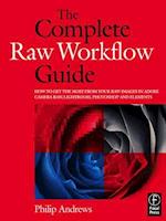 The Complete Raw Workflow Guide