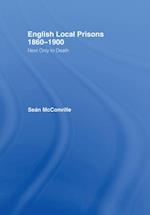 English Local Prisons, 1860-1900