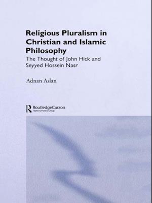 Religious Pluralism in Christian and Islamic Philosophy