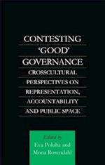 Contesting ''Good'' Governance