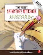 Tony White''s Animator''s Notebook